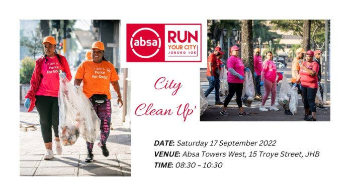 Join the Joburg ‘City Clean Up’ on ‘World Clean Up Day’ in the prelude to the Absa RUN YOUR CITY JOBURG 10K Join the Joburg ‘City Clean Up’ on ‘World Clean Up Day’ in the prelude to the Absa RUN YOUR CITY JOBURG 10K