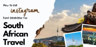 How to Use Instagram Font Generator for South African Travel Captions