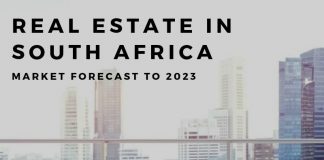 Real Estate Industry in South Africa Overview: Statistics, Trends, Analysis and Forecasts to 2023