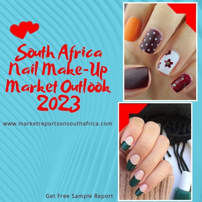 South Africa Nail Make-Up Market Outlook, Geographical Segmentation, Industry Size & Share, Analysis to 2023 South Africa Nail Make-Up Market Outlook, Geographical Segmentation, Industry Size & Share, Analysis to 2023