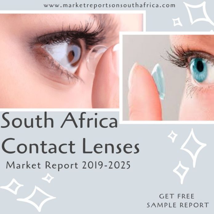 Contact Lenses Market: South Africa Industry Trends, Share, Size, Growth, Opportunity and Forecast 2019-2025