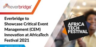 Everbridge to Showcase Critical Event Management (CEM) Innovation at AfricaTech Festival 2021, the Largest and Most Influential Tech Event in Africa Everbridge to Showcase Critical Event Management (CEM) Innovation at AfricaTech Festival 2021, the Largest and Most Influential Tech Event in Africa