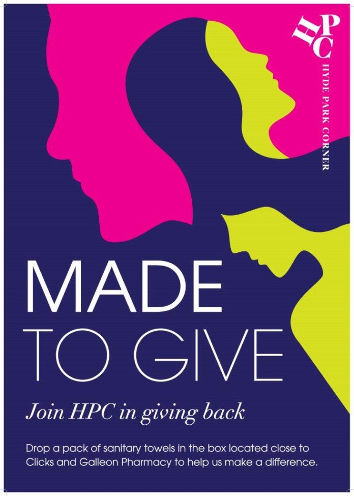 Hyde Park Corner celebrates Women’s Month with Made to Give Campaign – ending shame, empowering women