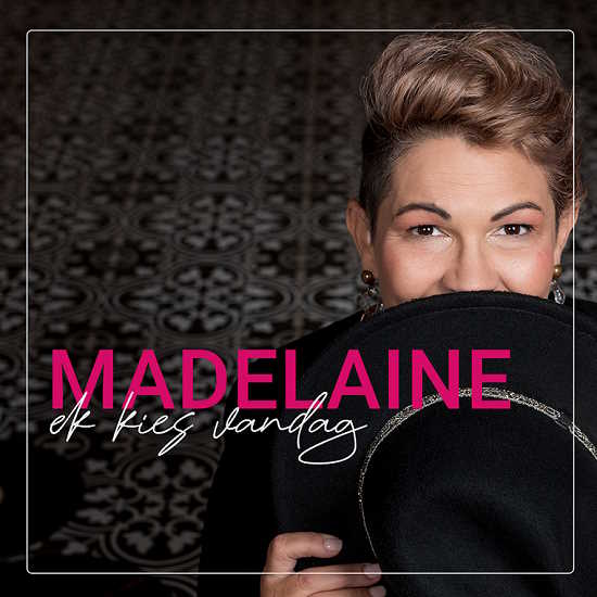 Afrikaans singer, Madelaine, proves it’s never too late to follow your dream with the release of her debut single: Ek Kies Vandag