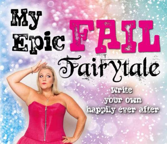 My Epic Fail Fairytale
