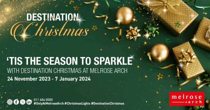 Melrose Arch unveils Destination Christmas campaign
