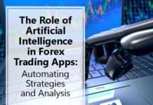 The Role of Artificial Intelligence in Forex Trading Apps: Automating Strategies and Analysis