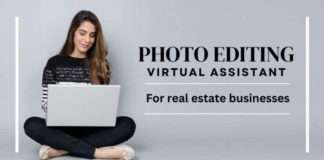 Scale your real estate business by hiring a photo editing virtual assistant