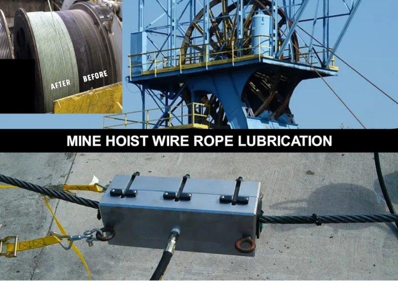 Mine Hoist wire lubrication