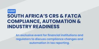 South Africa’s CRS and FATCA Compliance Conference to Address Industry Readiness and Automation in Tax Reporting