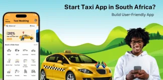 Start Taxi App in South Africa? Build User-Friendly App