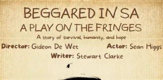 Acclaimed One-Man Play Beggared in SA Heads to Makhanda & Edinburgh Acclaimed One-Man Play Beggared in SA Heads to Makhanda & Edinburgh