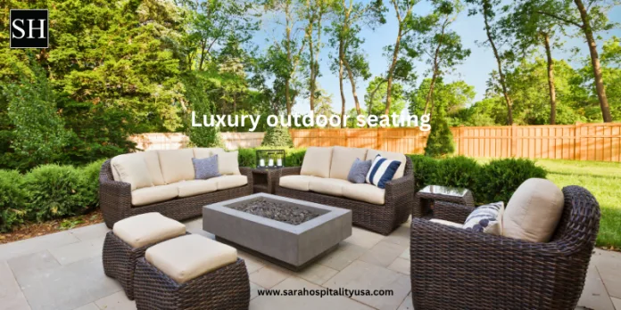 Luxury-outdoor-seating-1 Stylish and Durable Hospitality Outdoor Furniture from Expert Suppliers