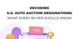 Decoding U.S. Auto Auction Designations: What Every Buyer Should Know