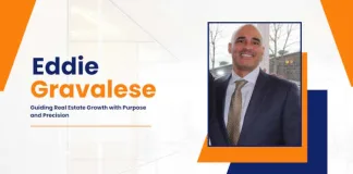 Eddie Gravalese: Guiding Real Estate Growth with Purpose and Precision