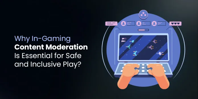 Why-Gaming-Content-Moderation-1-2