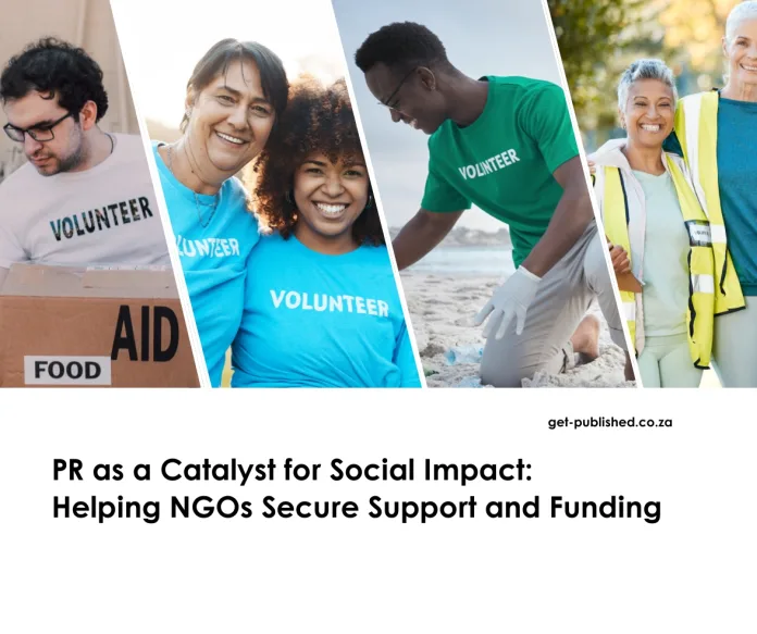 1757950628_PR_NGO_Get_Published_Image___1_-1 PR as a Catalyst for Social Impact: Helping NGOs Secure Support and Funding