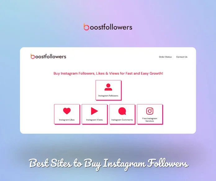 Top 8 Sites to Buy Instagram Followers (Tested and Approved) 