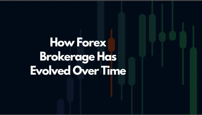 The Evolution of Forex Brokerage: Who Leads the Industry Today?