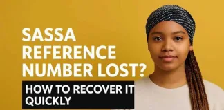 SASSA Reference Number Lost: Complete Guide to Recover It Quickly