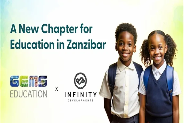 Infinity Developments GEMS Education and Infinity Developments Explore the Establishment of New International School in Zanzibar
