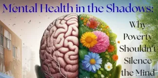 Mental Health in the Shadows: Why Poverty Shouldn’t Silence the Mind