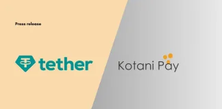 Tether Invests in Kotani Pay to Revolutionize Africa’s Digital Asset Infrastructure and Cross-Border Payments Tether Invests in Kotani Pay to Revolutionize Africa’s Digital Asset Infrastructure and Cross-Border Payments