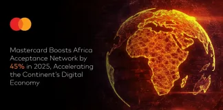 Mastercard Boosts Africa Acceptance Network by 45% in 2025, Accelerating the Continent’s Digital Economy