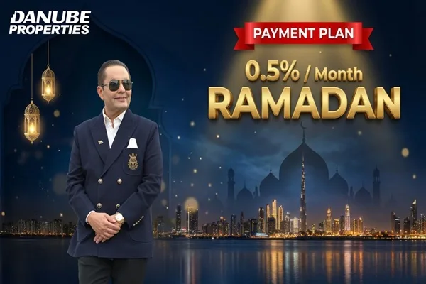 Danube Properties Danube Properties Launches Exclusive 0.5% Monthly Payment Plan As A Special Ramadan Offer