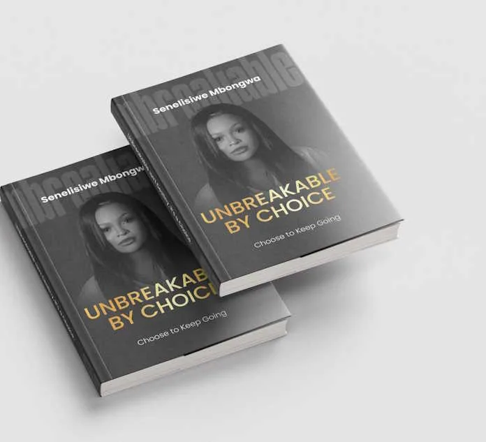 Senelisiwe Mbongwa Launches Debut Book Unbreakable by Choice