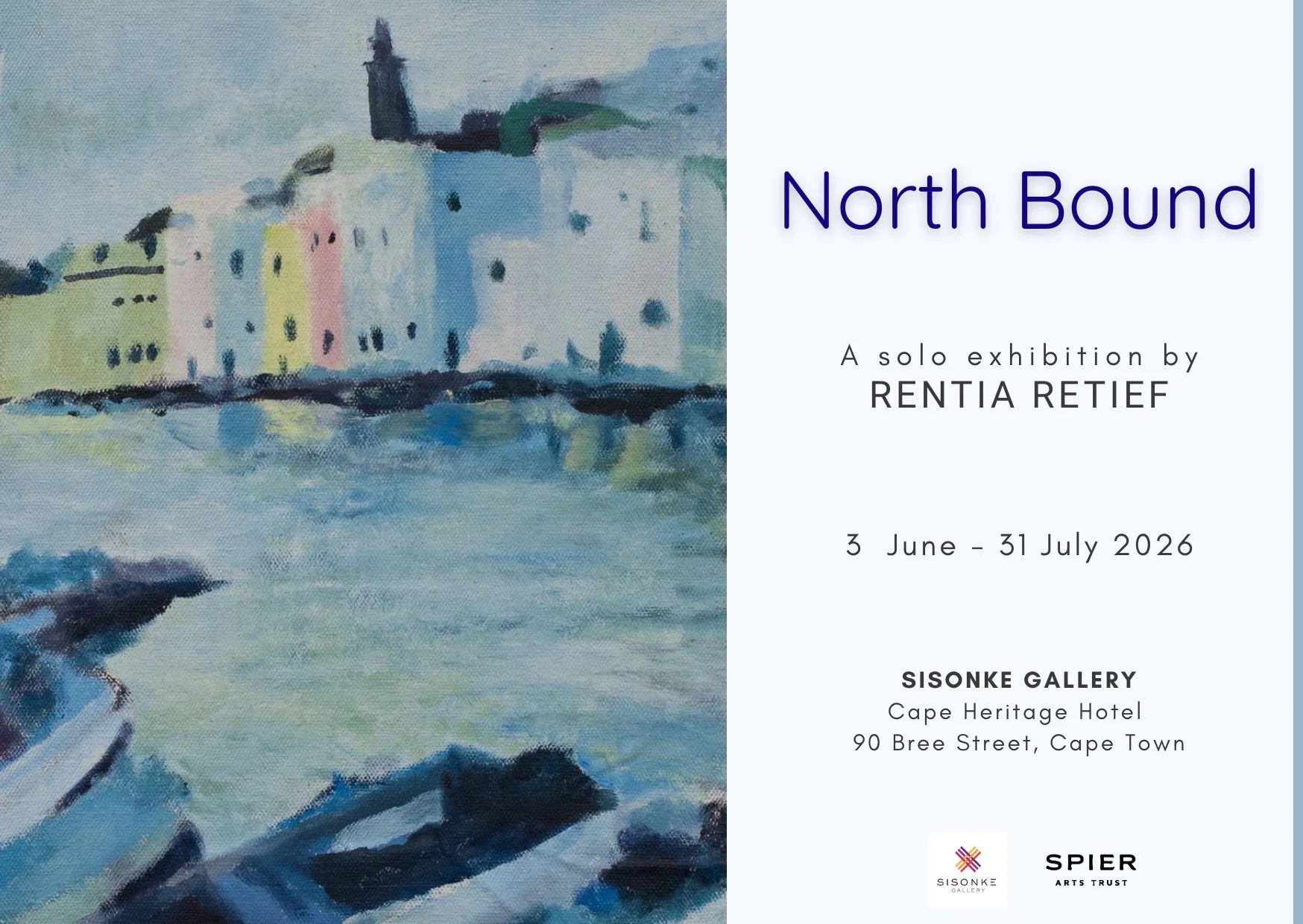 ‘North Bound’: From the Overberg to Tunisia, Rentia Retief’s new solo exhibition at Sisonke Gallery charts a journey of belonging ‘North Bound’: From the Overberg to Tunisia, Rentia Retief’s new solo exhibition at Sisonke Gallery charts a journey of belonging