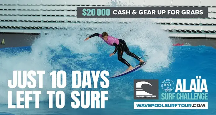 Wavepool Surf Tour Alaïa Surf Challenge: The Final Countdown Starts Now Wavepool Surf Tour Alaïa Surf Challenge: The Final Countdown Starts Now