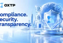 OXTP Strengthens Compliance and Security Governance to Build a Transparent and Trusted Global Digital Asset Ecosystem OXTP Strengthens Compliance and Security Governance to Build a Transparent and Trusted Global Digital Asset Ecosystem. Image supplied by OXTP.